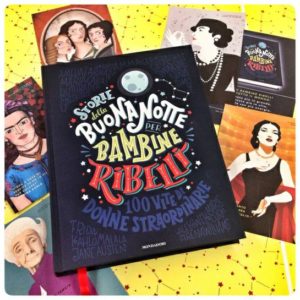 storie della buonanotte per bambine ribelli